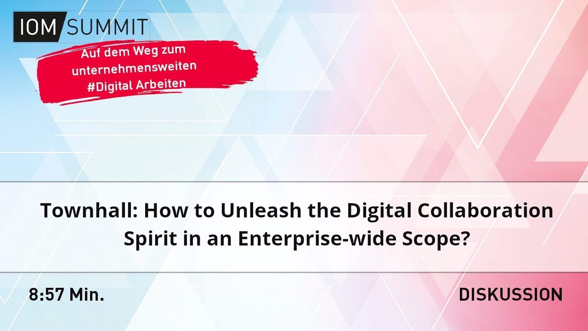 Virtuelle Townhall: How to Unleash the Digital Collaboration Spirit in an Enterprise-wide Scope?