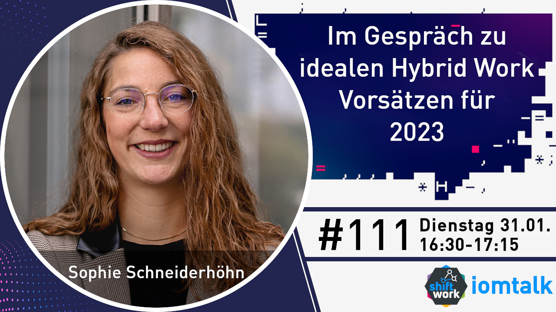 Im Gespräch mit Sophie Schneiderhöhn zu idealen Hybrid Work Vorsätzen für 2023
